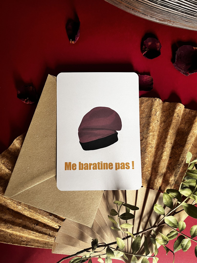 "Me baratine pas !"