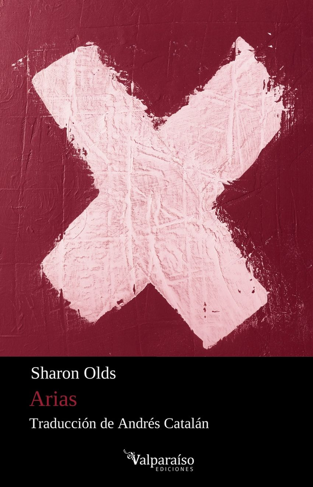 Arias - Sharon Olds