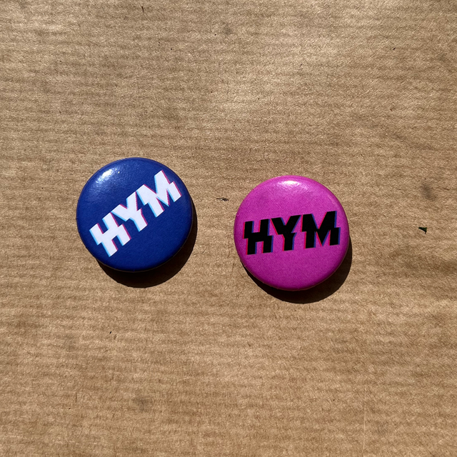 HYM Pin Badges x2