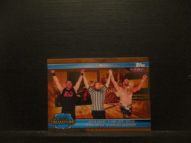 Kevin Owens &amp; Sami Zayn Defeat Randy Orton &amp; Shinsuke Nakamura - Brown Champions Original Trading Card #78