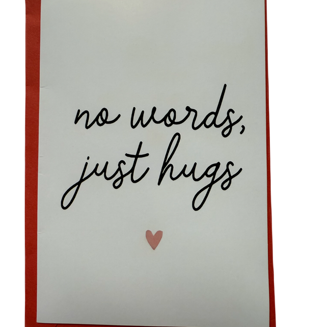 No words, just hugs Card