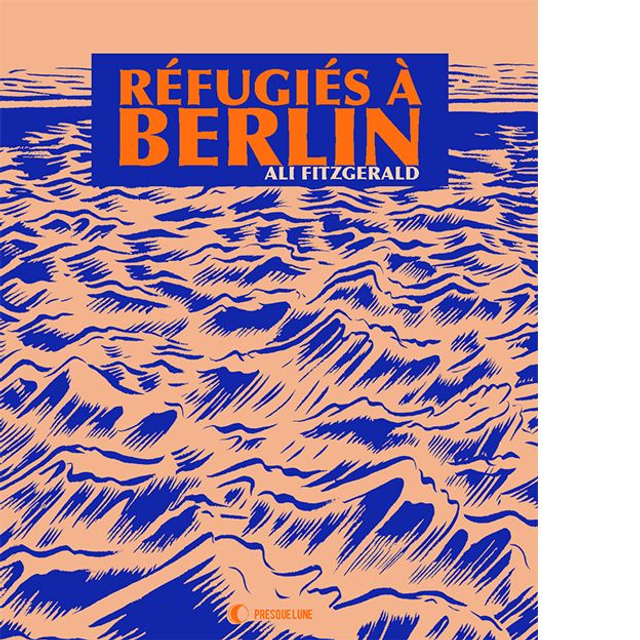RÉFUGIÉS À BERLIN