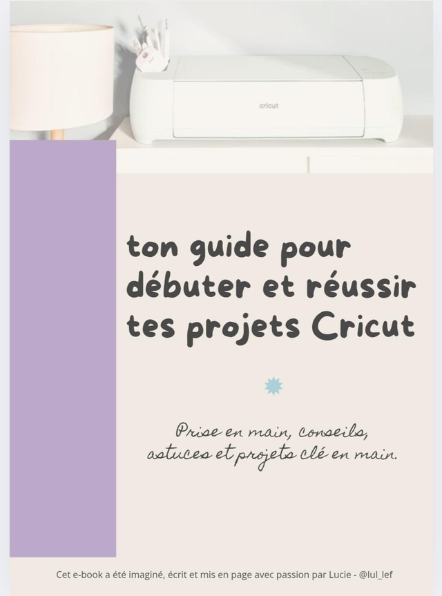 Ebook - guide pour ta Cricut