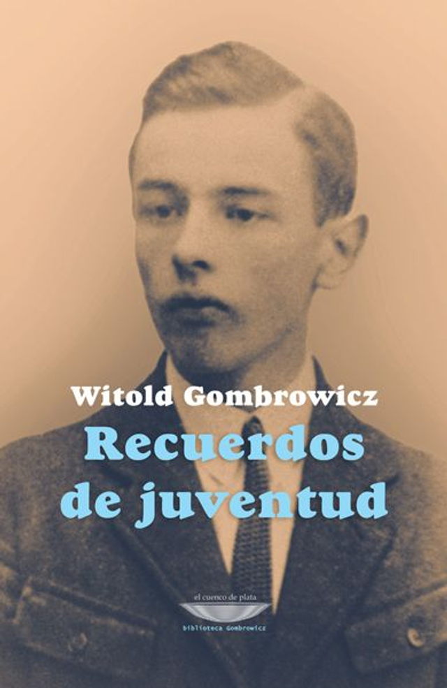 Recuerdos de juventud - Witold Gombrowicz