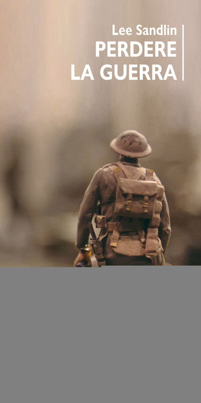 Sandlin Lee - Perdere la guerra