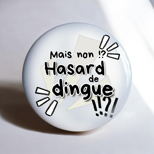 Hasard de dingue "Le Flambeau"