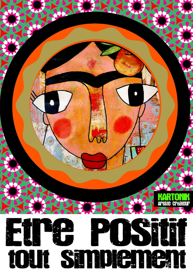 Affiche "Etre positif tout simplement" 