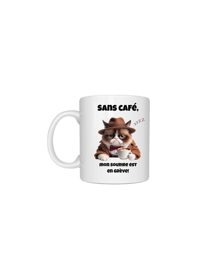 Mug en Céramique Personnalisé - Chat grognon  &quot;Sans café, mon sourire est en grève&quot;