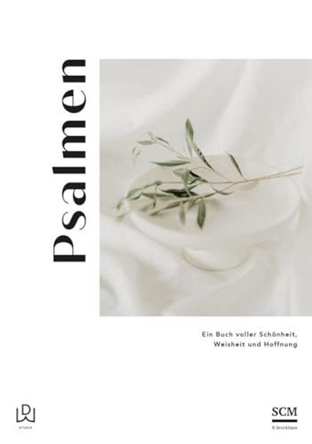 From the Brand Psalmen - Ein Buch Voller Schönheit, Weisheit Und Hoffnung