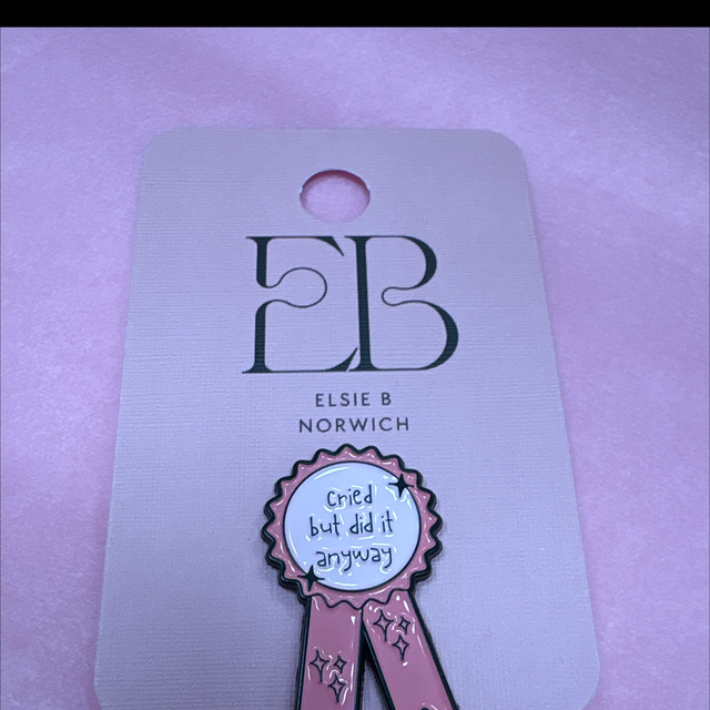 Cried but did it anyway - Pin Badge