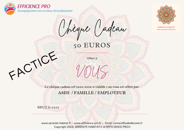 Chèque cadeau SERENITE HABITAT / EFFICIENCE PRO