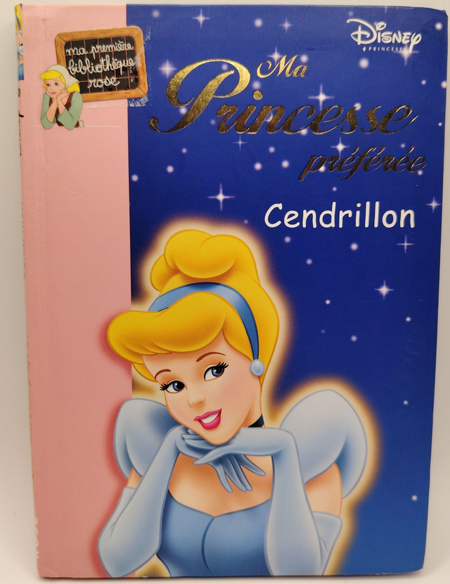 Ma princesse préférée : Cendrillon