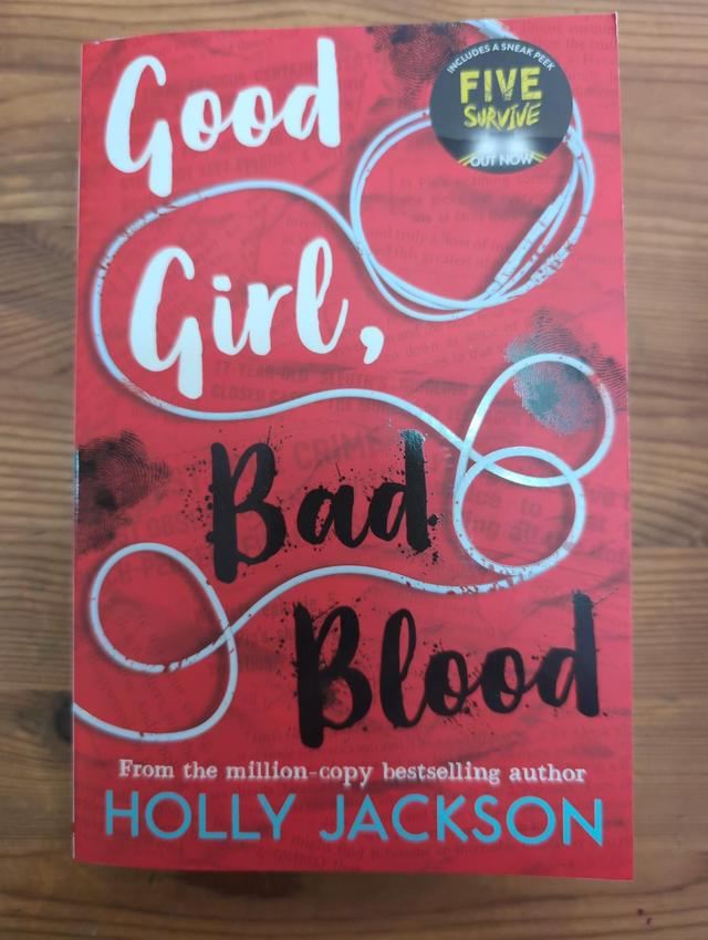 Good Girl, Bad Blood (2) - Holly Jackson 
