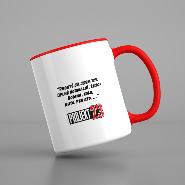 "Prostě já jsem byl..." keramický hrnek