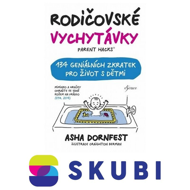Kniha Rodičovské vychytávky - Asha Dornfest
