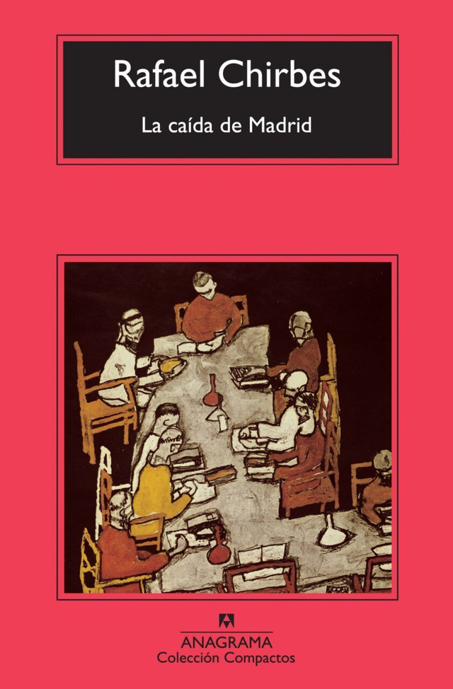 La caída de Madrid - Rafael Chirbes