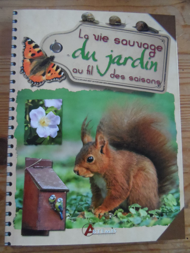 La vie sauvage du jardin au fil des saisons