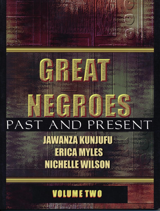 Great Negroes: Past and Present (Volume 2)