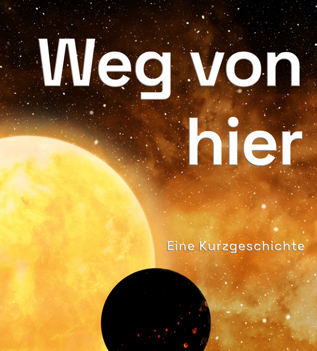 Weg von hier