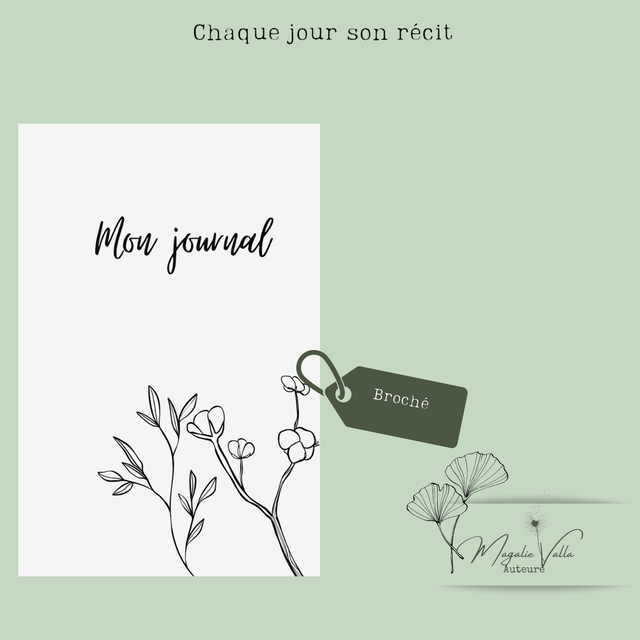 Journal quotidien : Chaque jour son récit