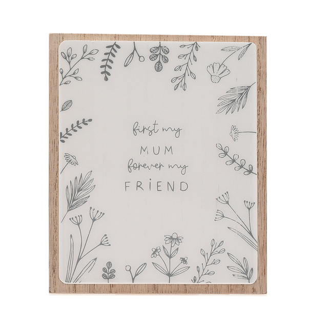 Moments “First My Mum, Forever My Friend” Plaque