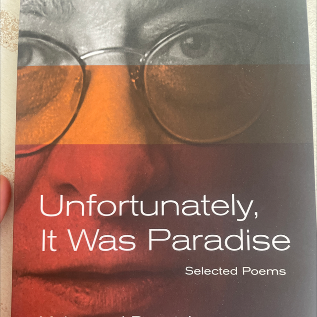 Unfortunately It Was Paradise Mahmoud Darwish