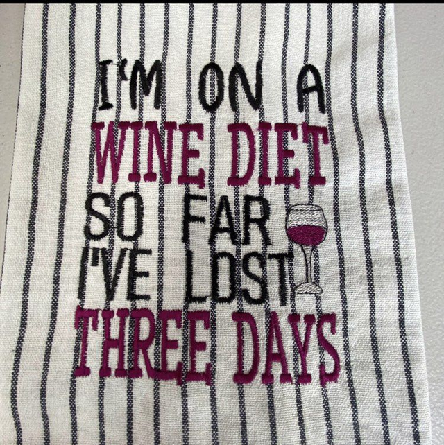 Embroidered Tea Towel - Wine sayings - 6 different designs to choose from