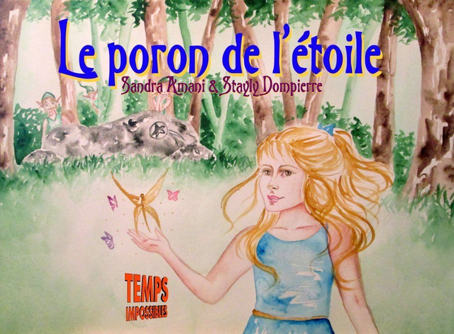 Le poron de l'étoile (Stayly Dompierre &amp; Sandra Amani)