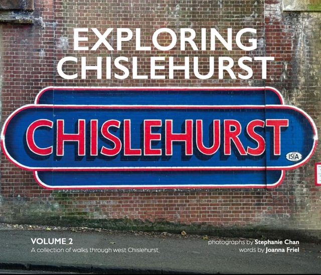 Exploring Chislehurst - Volume 2