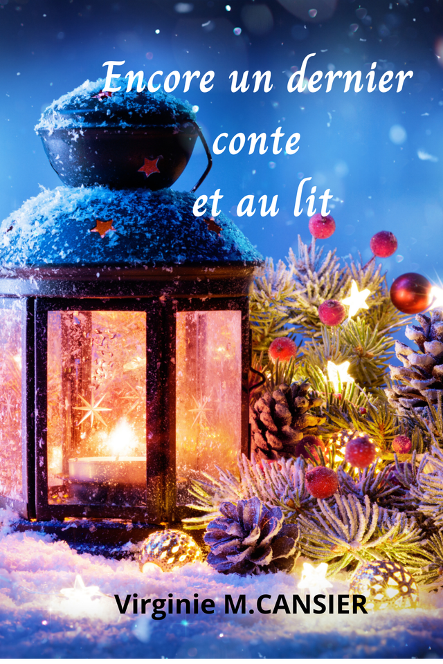 Encore un dernier conte et au lit