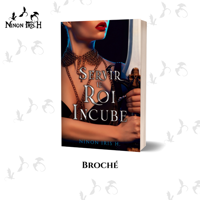 Servir le Roi Incube