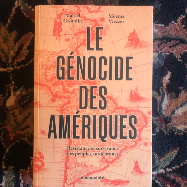 GRONDIN Marcel et VIEZZER Moema - Le Génocide des Amériques 