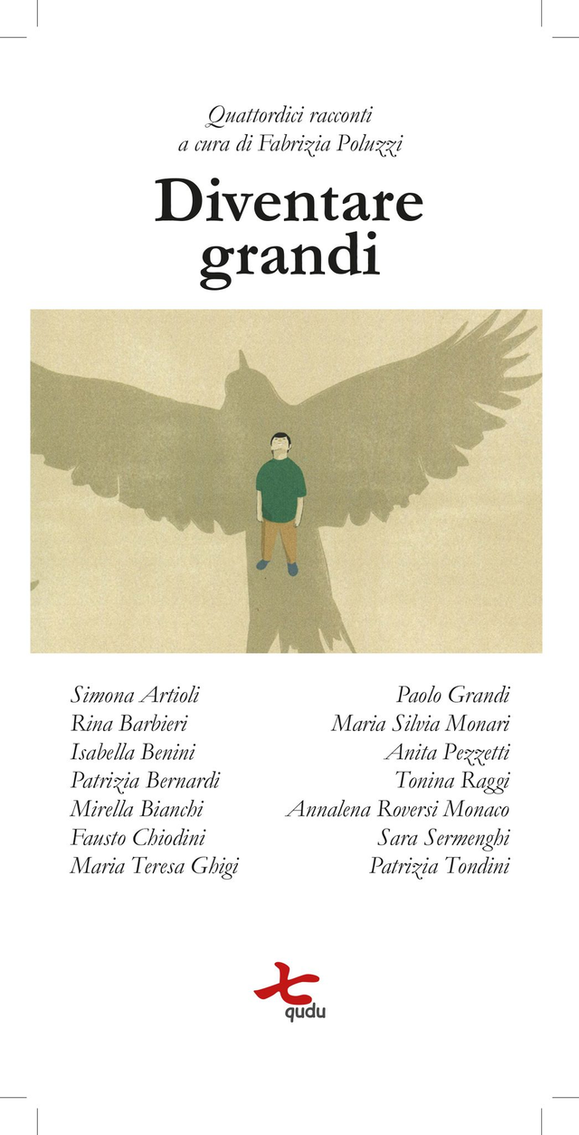 AA.VV., "Diventare grandi. Quattordici racconti a cura di Fabrizia Poluzzi", qudulibri 2019