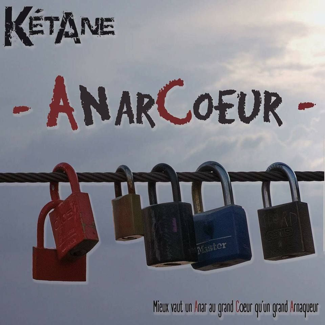 CD Kétane Anarcoeur