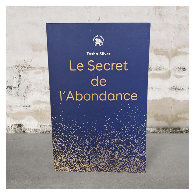 Le secret de l&#039;abondance 
