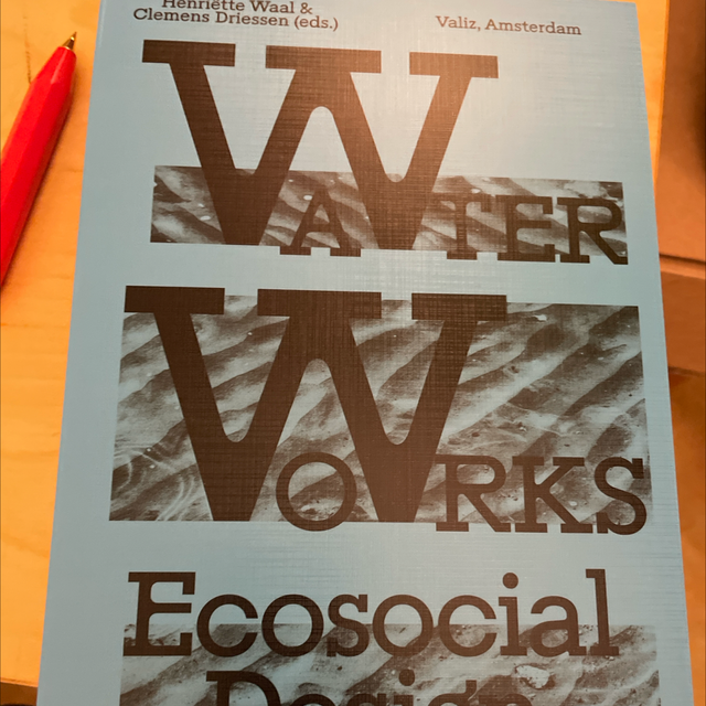 Water Works Henriëtte Waal Clemens Driessen