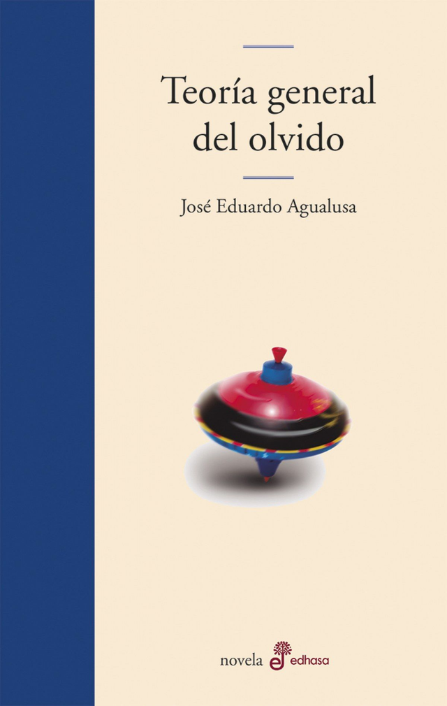 Teoría general del olvido - José Eduardo Agualusa