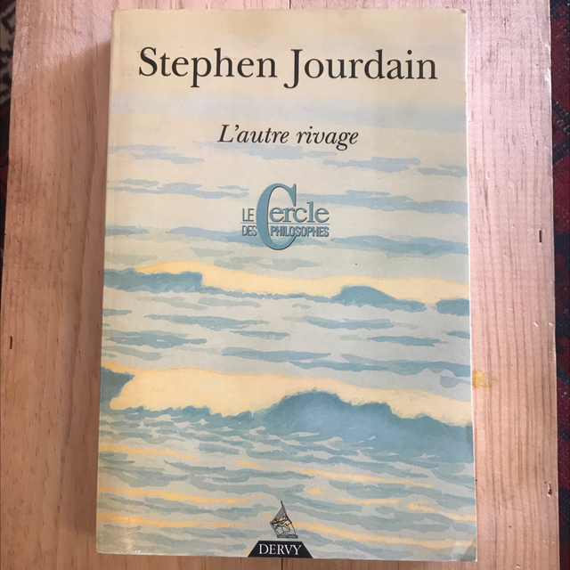 JOURDAIN Stephen - L’autre rivage