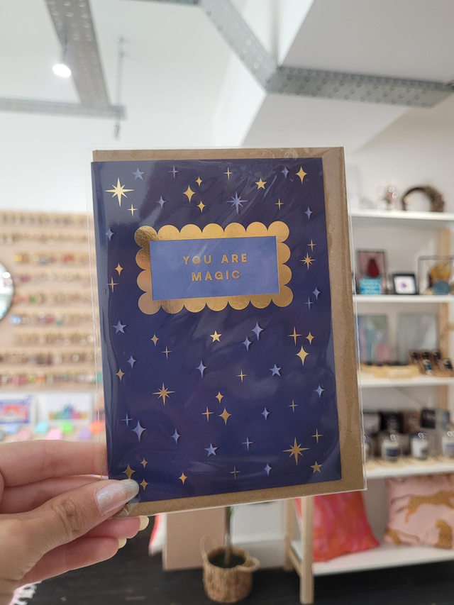 You Are Magic Gold Foil Greetings Card - EV-023