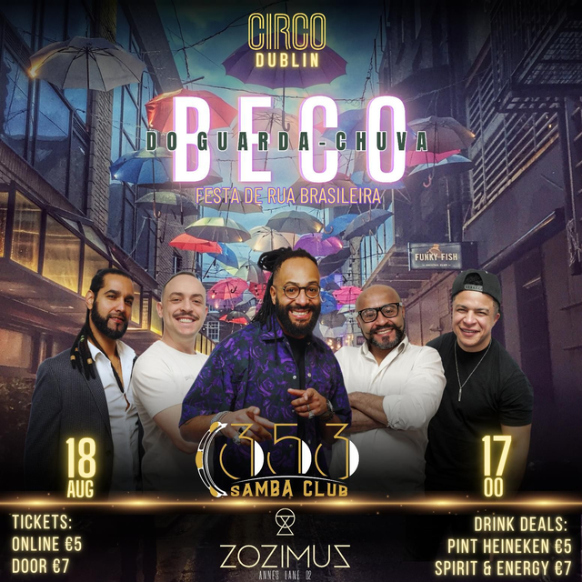 CIRCO DUBLIN Sun 18/8/24 BECO DO GUARDA CHUVA
