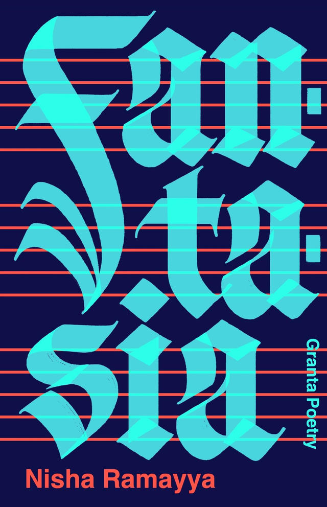 Fantasia / Nisha Ramayya