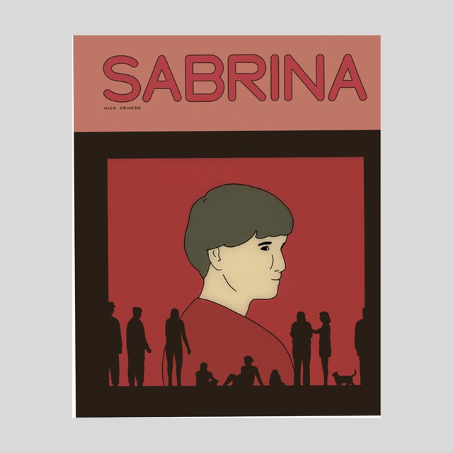 SABRINA, Nick Drnaso
