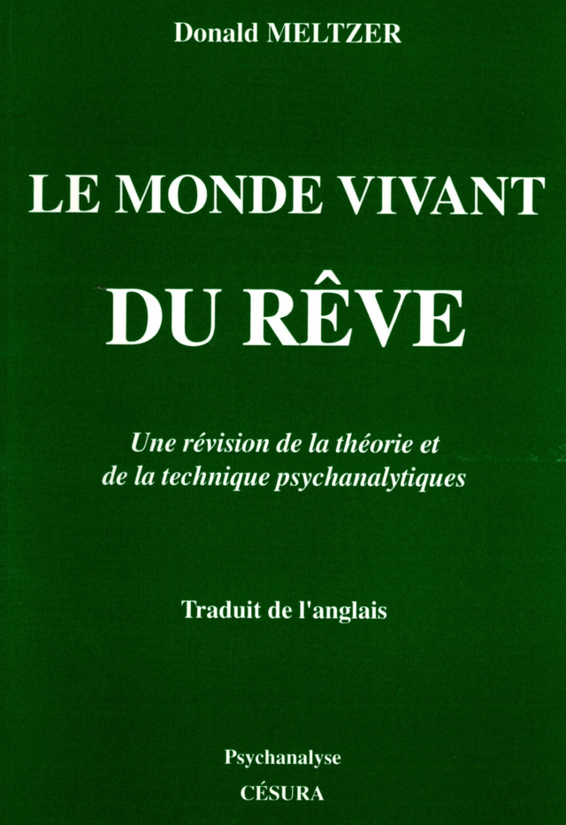 Le monde vivant DU RÊVE - Donald Meltzer