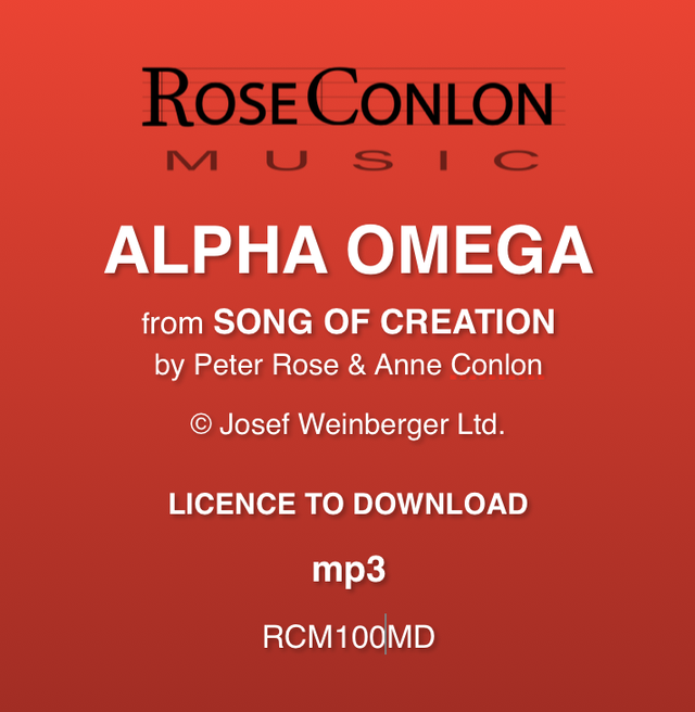 Alpha Omega   (from Song of Creation by Peter Rose &amp; Anne Conlon)