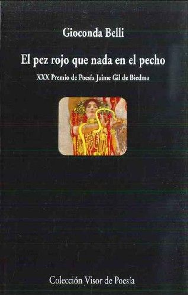 El pez rojo que nada en el pecho - Gioconda Belli