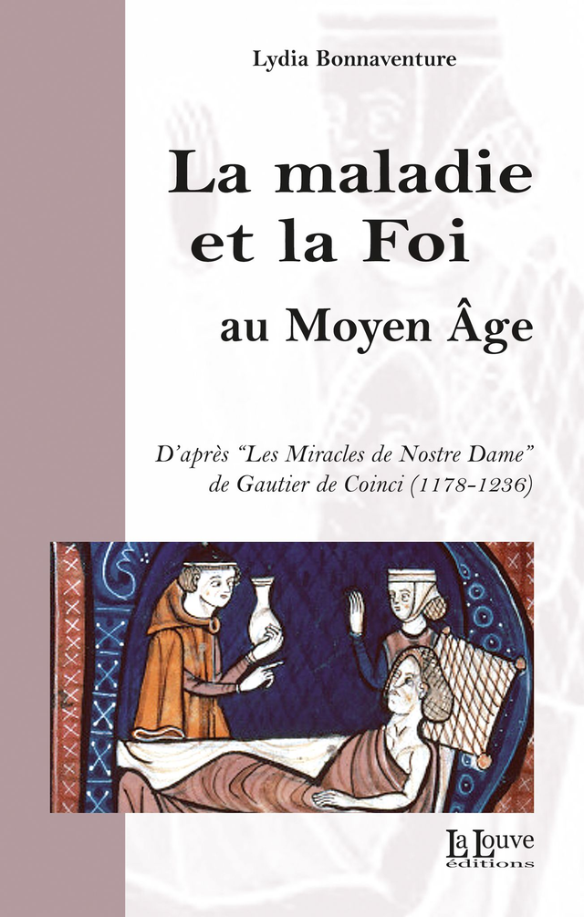 La maladie et la foi au Moyen Âge