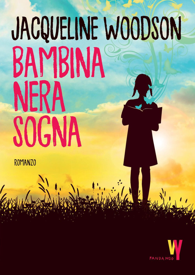 Woodson Jacqueline - Bambina nera sogna