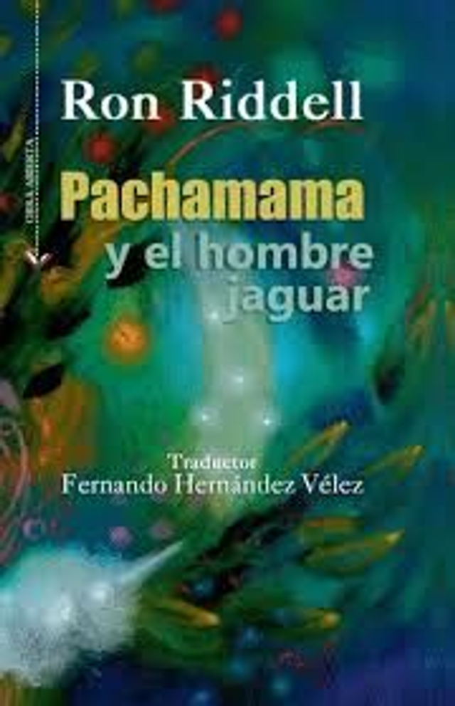 Pachamama Y El Hombre Jaguar - Ronald Greville Riddell