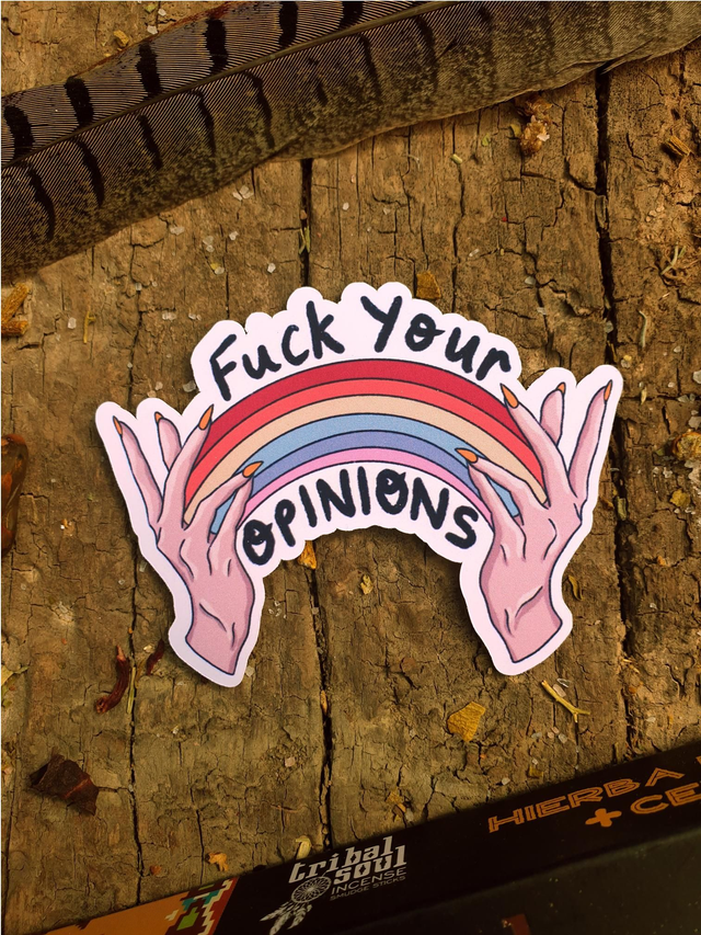 F**k Your Opinions Single Sticker