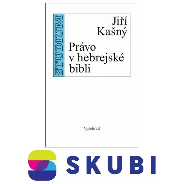 Kniha Právo v hebrejské Bibli - Jiří Kašný